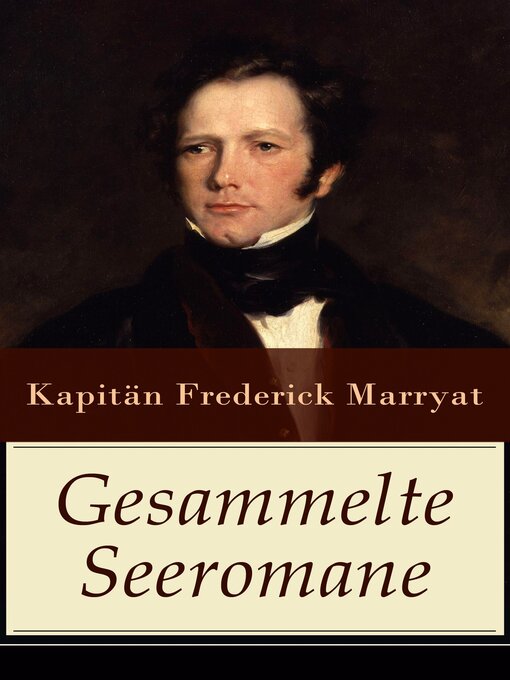 Title details for Gesammelte Seeromane by Kapitän Frederick Marryat - Available